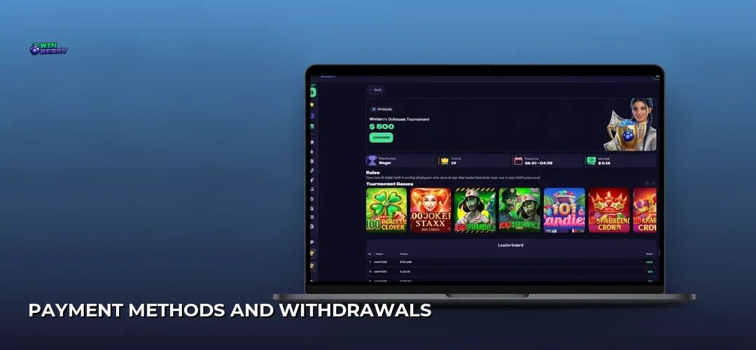 Payment Methods and Withdrawals